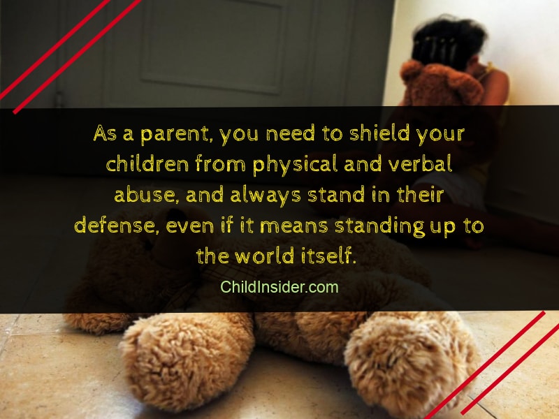 30 Child Abuse Quotes That Will Remind Us The Danger ...