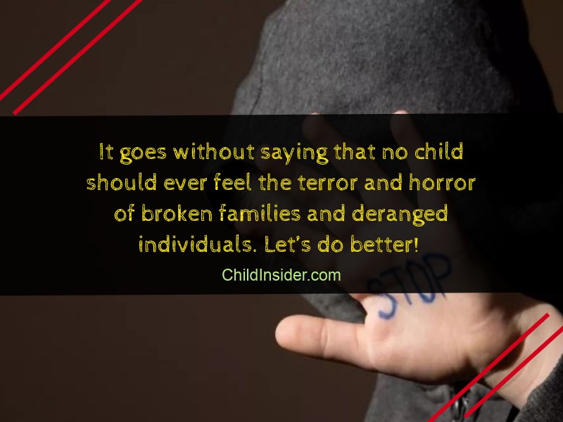 30 Child Abuse Quotes That Will Remind Us The Danger ...