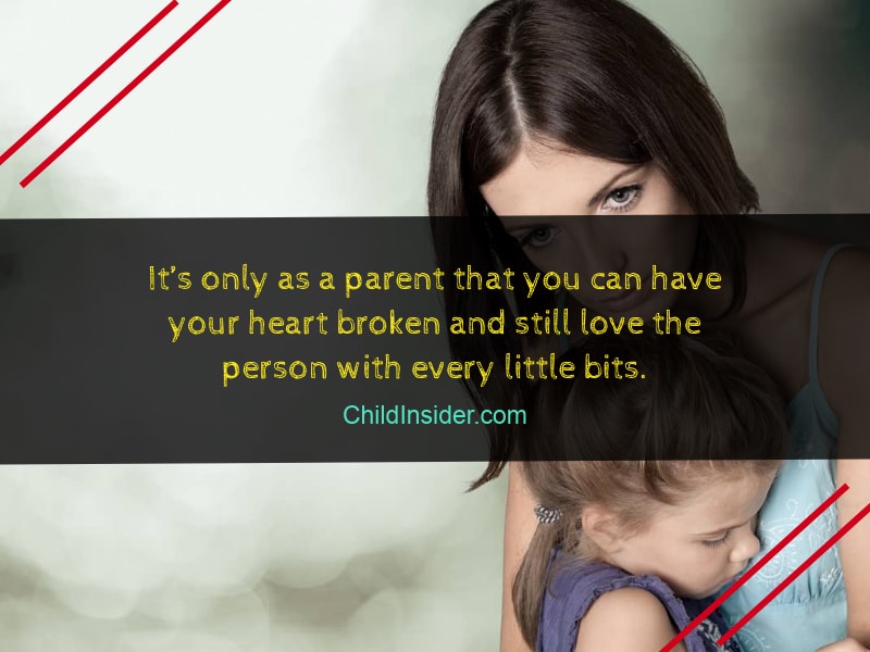 30-quotes-to-remember-when-children-break-your-heart-child-insider