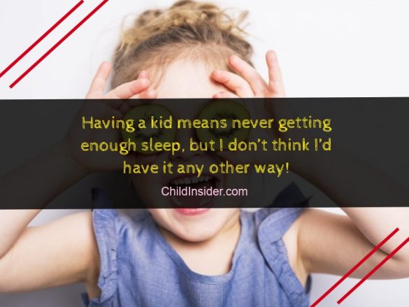 60 Quotes for Kids & about Kids (Inspiring and Funny) – Child Insider