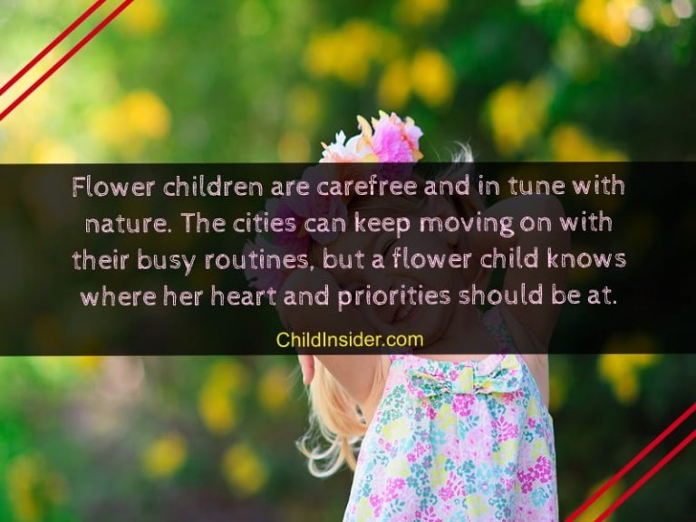 50 Flower Child Quotes to Celebrate Mother Nature with– Child Insider