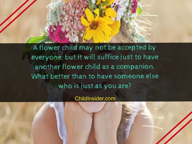 50 Flower Child Quotes to Celebrate Mother Nature with– Child Insider