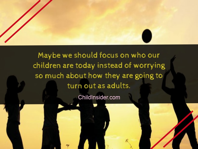 quotes about kids growing up