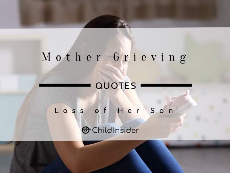mother grief loss of son quote