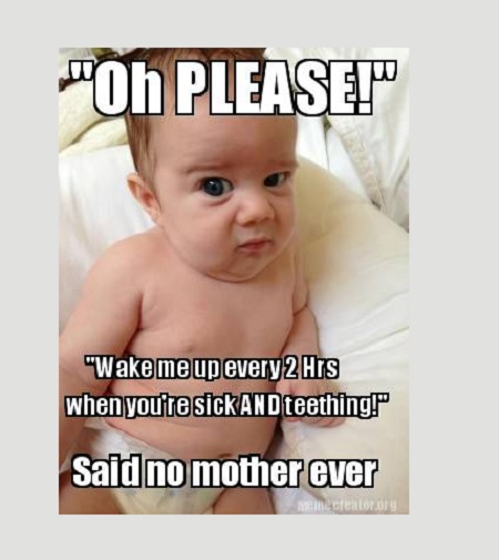 Teething Baby Meme 19 – Child Insider