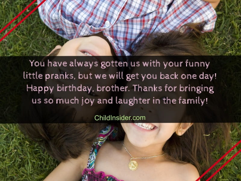 funny birthday wishes for younger brother from sister 