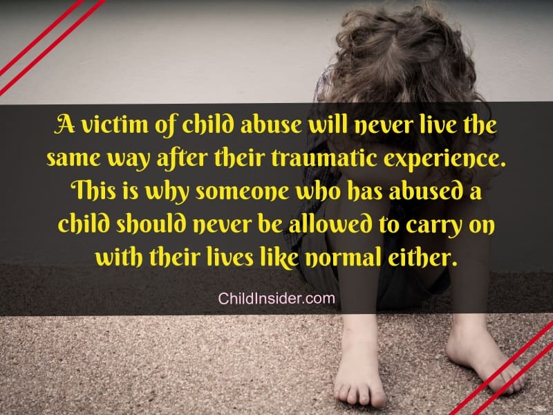 30 Child Abuse Quotes That Will Remind Us The Danger - Child Insider