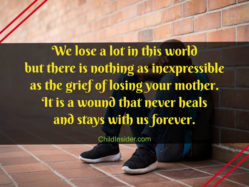 15 Moving Loss of Mom Quotes That Will Touch Your Heart